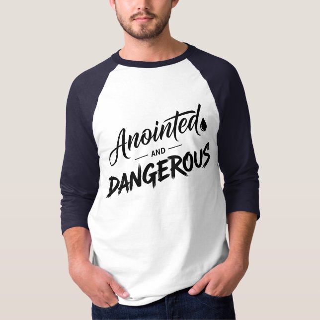 Camiseta Ungido y Peligroso (Anverso)
