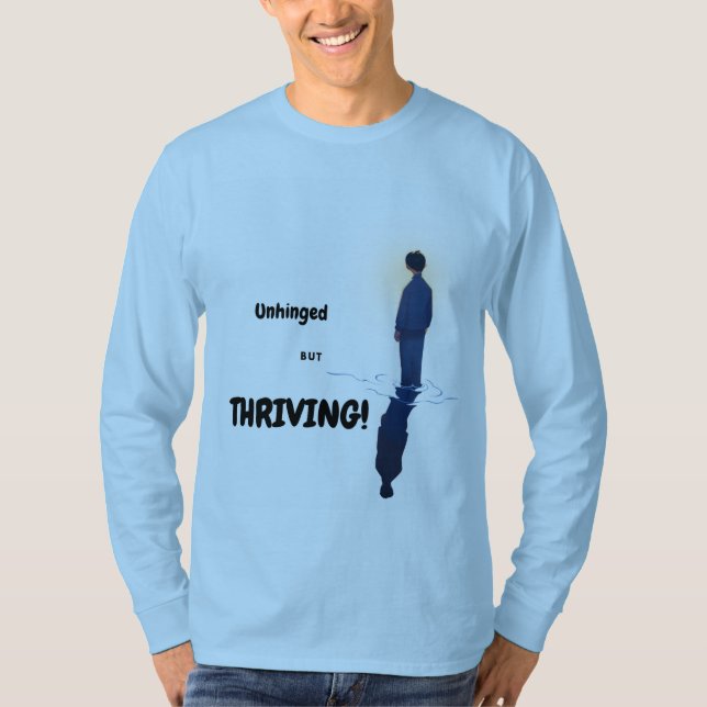 Camiseta Unhinged but Thriving (Anverso)