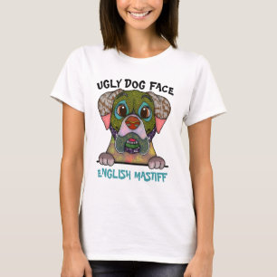 Camiseta Única cara de perro feo Mastiff inglesa T-Shirt