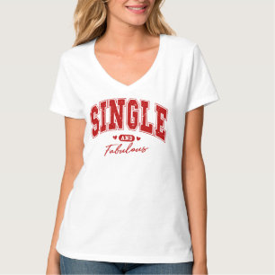 Camiseta única y fabulosa