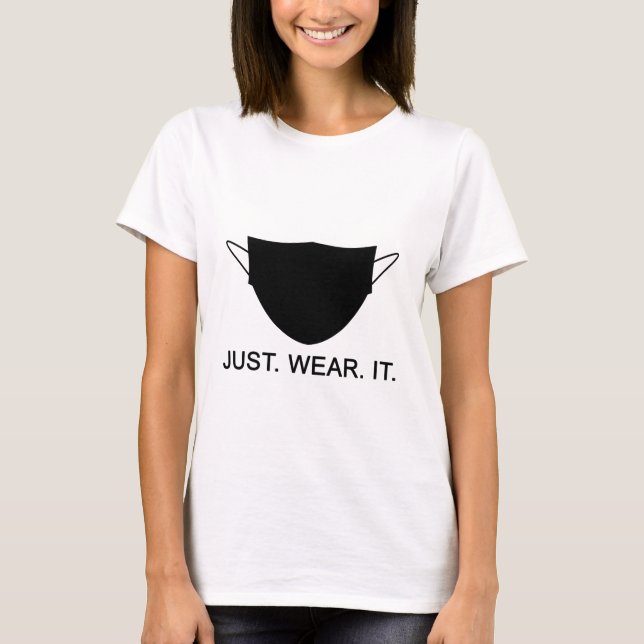 Camiseta ÚNICAMENTE LLEVÉNTELO - Usa un eslogan de máscara (Anverso)
