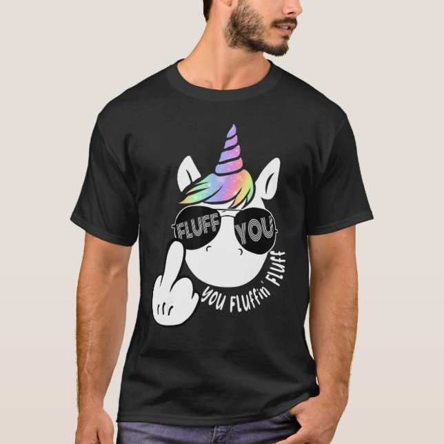Camiseta Unicorn Fluff You You Fluffin Fluff Meme (Anverso)