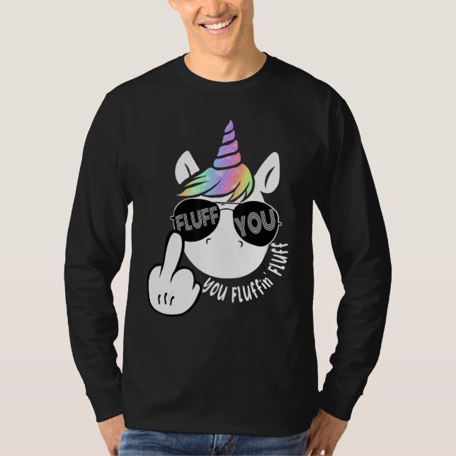 Camiseta Unicorn Fluff You You Fluffin Fluff Meme (Anverso)