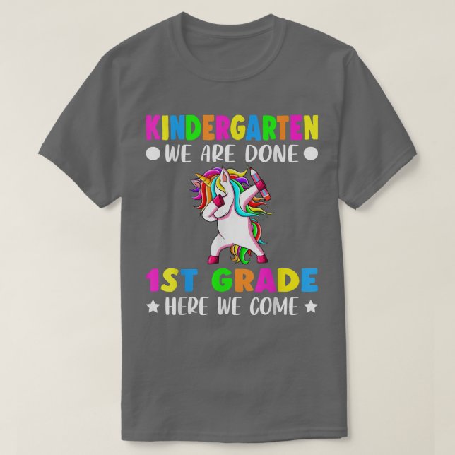 Camiseta Unicorn Kindergarten hemos terminado el primer gra (Diseño del anverso)