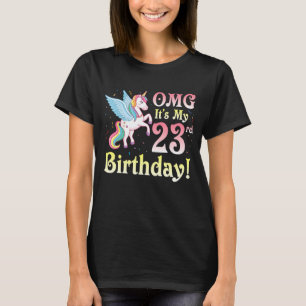 Camiseta Unicorn Omg es mi feliz cumpleaños número 23 años