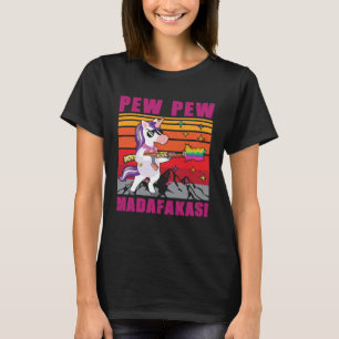 Camiseta Unicorn Pew Pew Madafakas