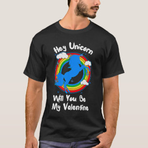 Camiseta Unicorn Serás Mi Valentín Fun Rainbow Valen