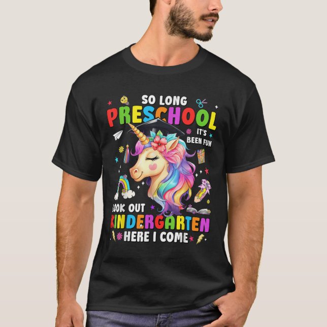 Camiseta Unicorn So Long Pre K Graduation Kindergarten Here (Anverso)