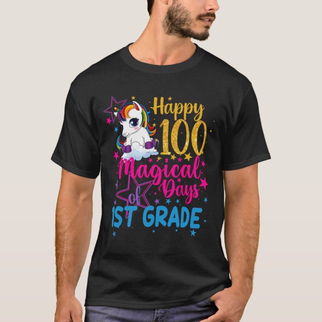 Camiseta Unicornio Feliz 100 Días Mágicos De Primer Grado (Anverso)
