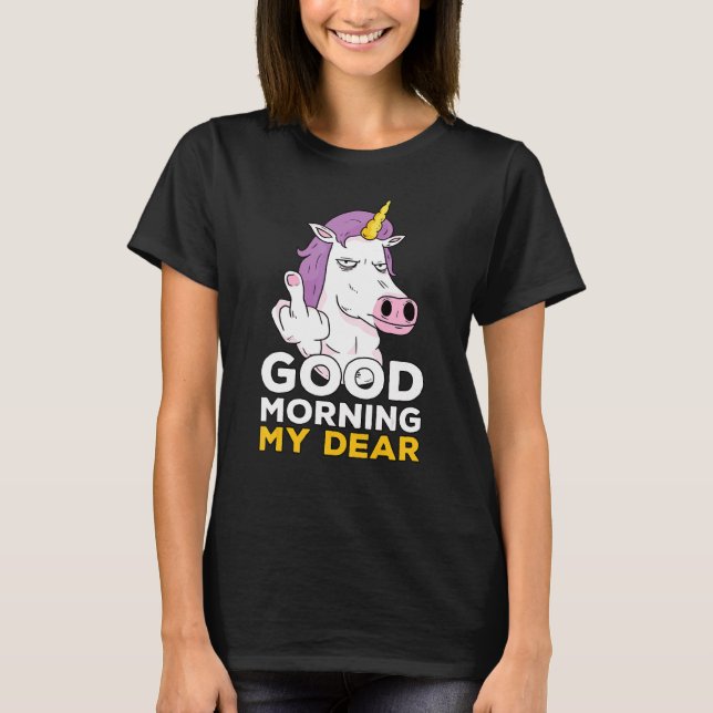 Camiseta Unicornio I Hola Lunes Dice Que Buenos Días (Anverso)