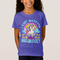 Unicornio Lindo Como Glitter Para Desayunar Camise