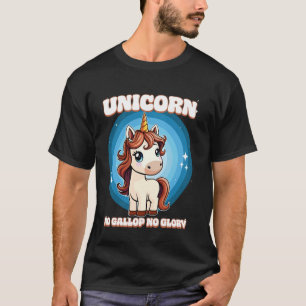 Camiseta Unicornio No Galopar No Gloria Unicornio