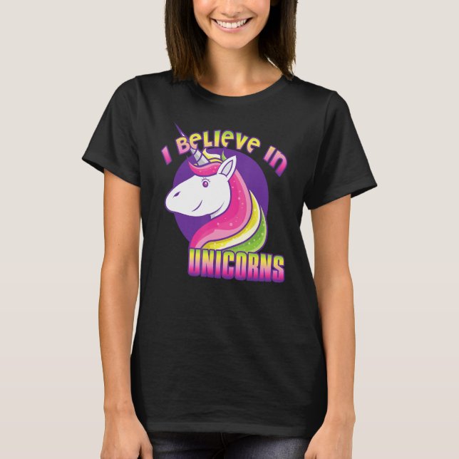Camiseta Unicornio Que Creo En Unicornios (Anverso)