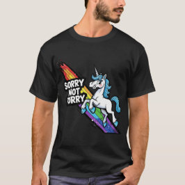 Camiseta Unicornio Sorry not Sorry Oscura