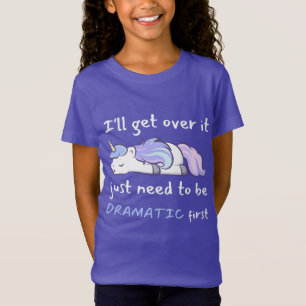 Camiseta Unicornio Voy a superarlo Solo necesito ser Dramat