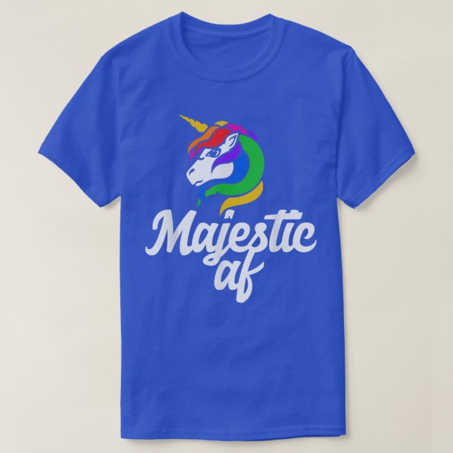 Camiseta Unicornios mágicos Majestic AF unicornio tee  (Diseño del anverso)