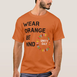 Camiseta unidad día usar naranja ser amable anti acoso