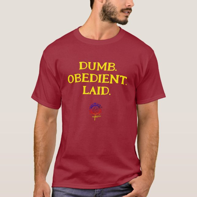CAMISETA UNIDAD OBEDIENTE Y LAID DUMB (Anverso)
