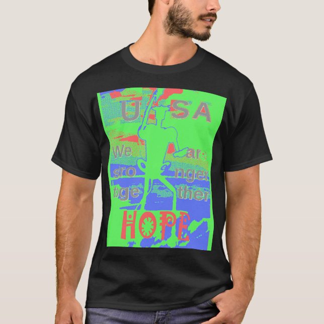 Camiseta Unidos en la esperanza: Más fuerte juntos - Estado (Anverso)