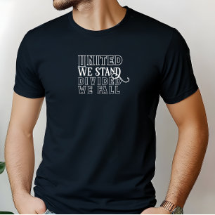 Camiseta Unidos estamos de acuerdo con la motivación de los