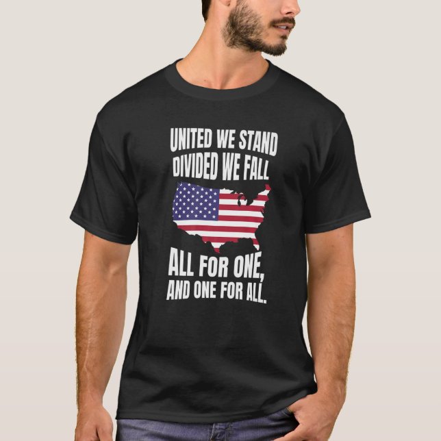 Camiseta Unidos Estamos Divididos, Caemos Todos Por Uno, Y (Anverso)