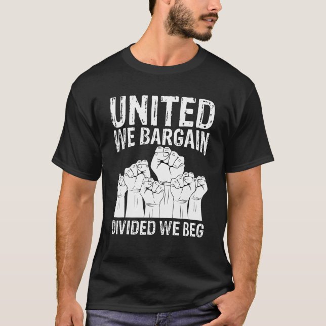 Camiseta Unidos, ganamos, divididos, rogamos trabajo por el (Anverso)