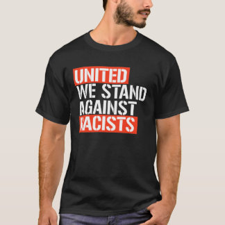 CAMISETA UNIDOS NOS CONTRA LOS RACISTAS
