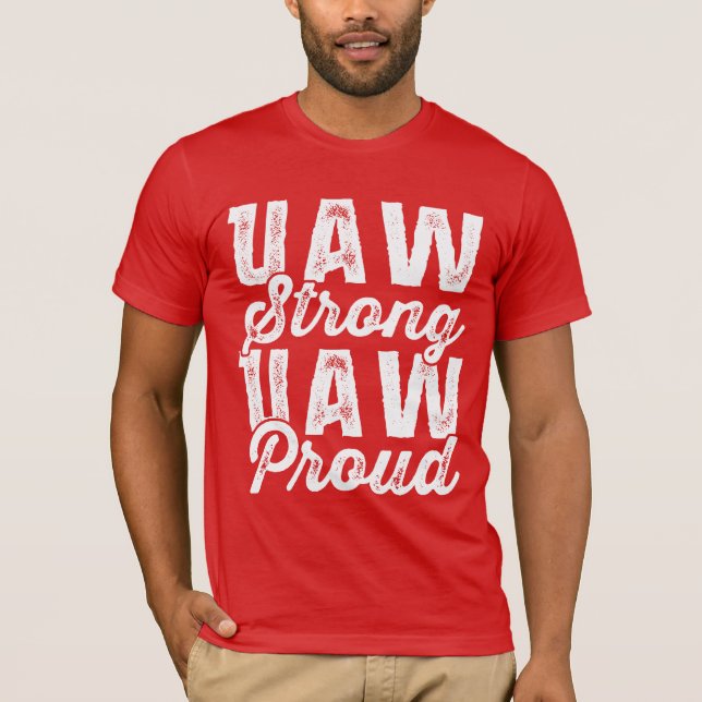Camiseta Unión de Trabajadores Automáticos Unidos (UAW por  (Anverso)