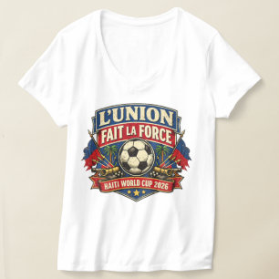 Camiseta Unión Hace La Fuerza Fútbol Haití Lema Haitiano