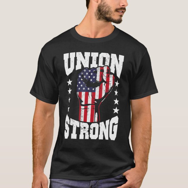 Camiseta Union Strong Labor Day Women And Men Happy Labor D (Anverso)