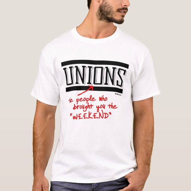 Camiseta Uniones - la gente que le trajo el fin de semana - (Anverso)