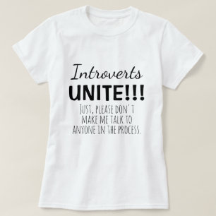 Camiseta Unirse introvertidos sin hablar cita divertida