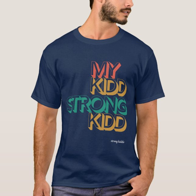 Camiseta unisex adulto mi tee hijo fuerte (Anverso)