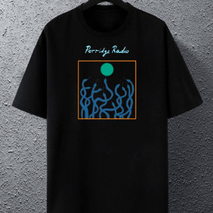 Camiseta Unisex de Radio Porridge