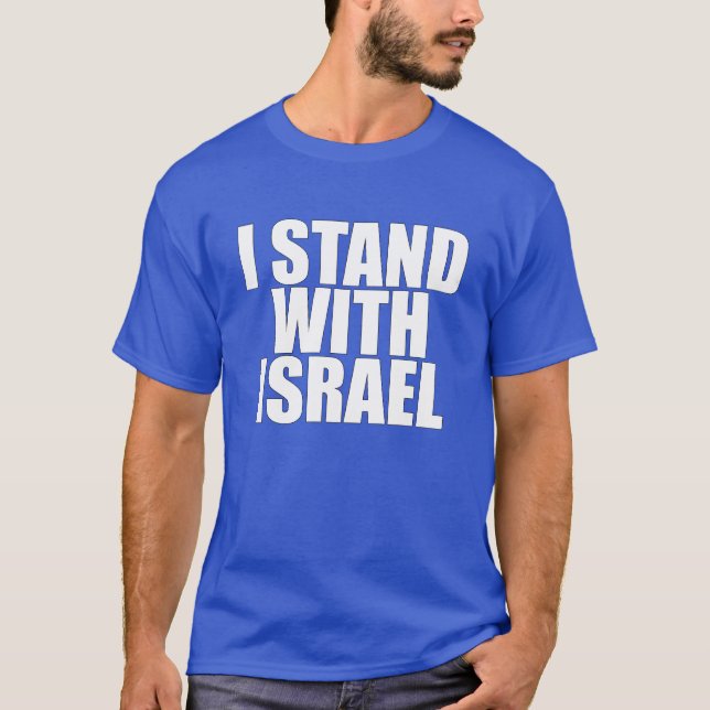 Camiseta UNISEX, estoy de pie con Israel (texto blanco) (Anverso)