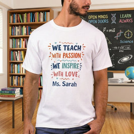 Camiseta Unisex Frase Inspiradora para Maestros Re