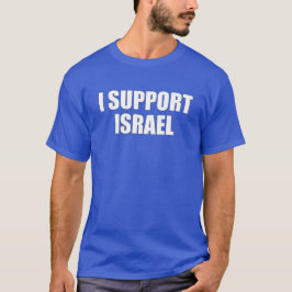 Camiseta UNISEX, yo apoyo a Israel (texto blanco)