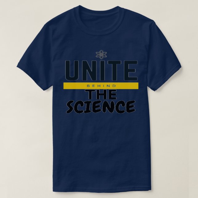 CAMISETA UNITE BEHIND THE SCIENCE 2 (Diseño del anverso)