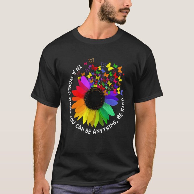 Camiseta Unity Day  In A World Where You Can Be Anything Be (Anverso)