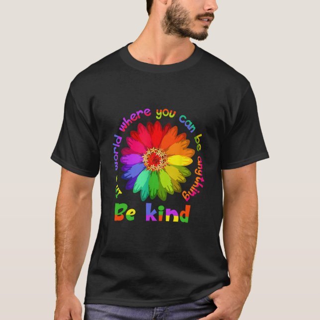 Camiseta Unity Day In A World Where You Can Be Anything Be  (Anverso)