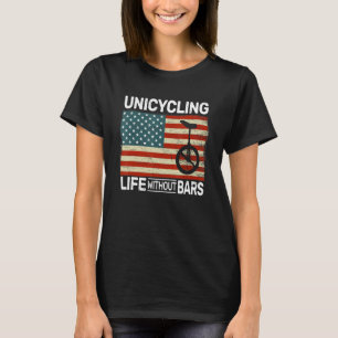 Camiseta Uniycling Life Without Bars Usa Unicycle Monocycl