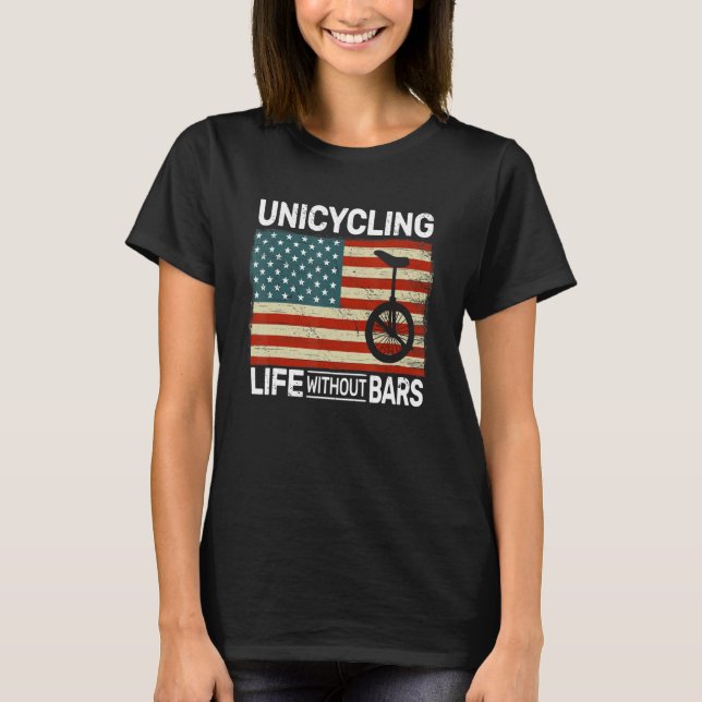 Camiseta Uniycling Life Without Bars Usa Unicycle Monocycl (Anverso)