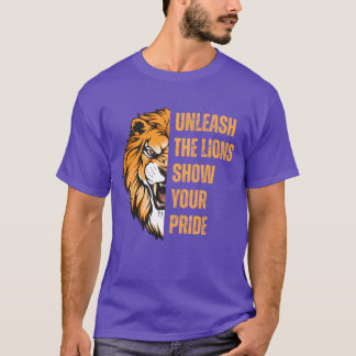 Camiseta Unleashhe Lions Show Your Pride Apparel funny