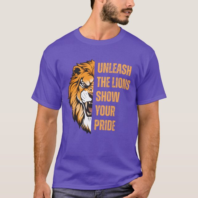 Camiseta Unleashhe Lions Show Your Pride Apparel funny (Anverso)