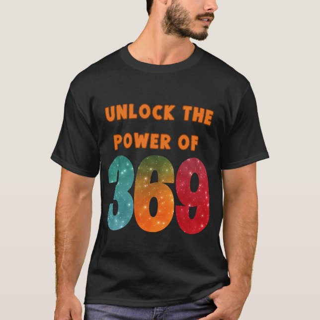Camiseta unlock the power, tshirt with magic Tesla numbers  (Anverso)