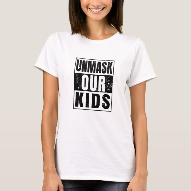 Camiseta Unmask Our Kids 1 (Anverso)