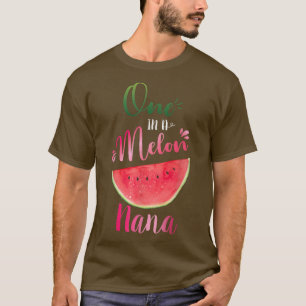 Camiseta Uno En Un Regalo De Abuela Melón Nana Waterlemon