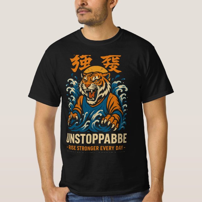 Camiseta Unstoppable Tiger T-Shirt – Motivational Japanese  (Anverso)