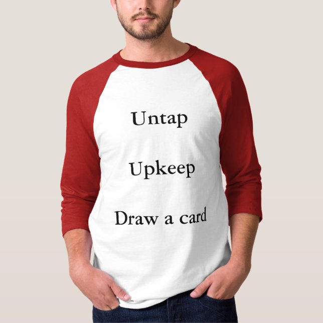 Camiseta Untap UpkeepDraw una tarjeta (Anverso)