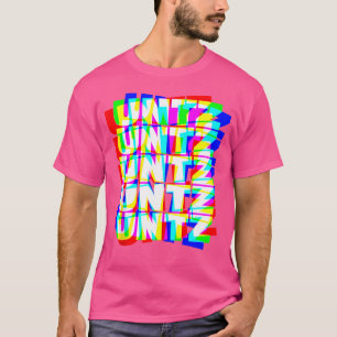 Camiseta Untz Untz Hardstyle Techno Rave Edm Music Dj Festi